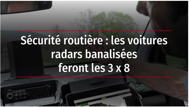 Sécurité routière : les voitures radars banalisées feront les 3 x 8